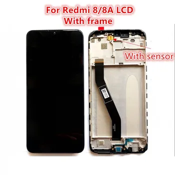 Дисплей Для Xiaomi Redmi 8 8A ЖК-дисплей Сенсорный Экран С Рамкой Дигитайзер В Сборе Для Redmi 8 8A 8a Замена ЖК-экрана